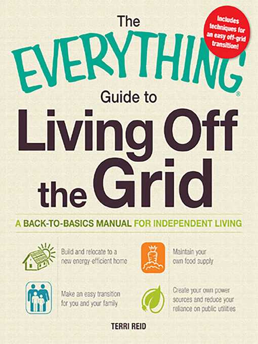 Title details for The Everything Guide to Living Off the Grid by Terri Reid - Available